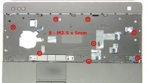 Remove the 8 - M2.5 x 5mm top palmrest screws.