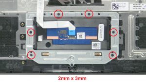 Disconnect then unscrew touchpad bracket (6 x M2 x 3mm).