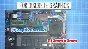 Discrete Graphics Version: Unscrew and remove the Heatsink (7 X captive screws) (1 x 