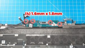 Unscrew and remove the I/O Circuit Board (4 x 1.6mm x 1.8mm).